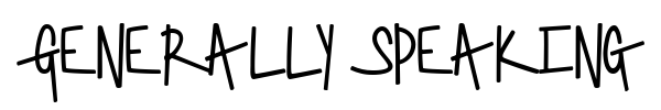 Generally Speaking font preview